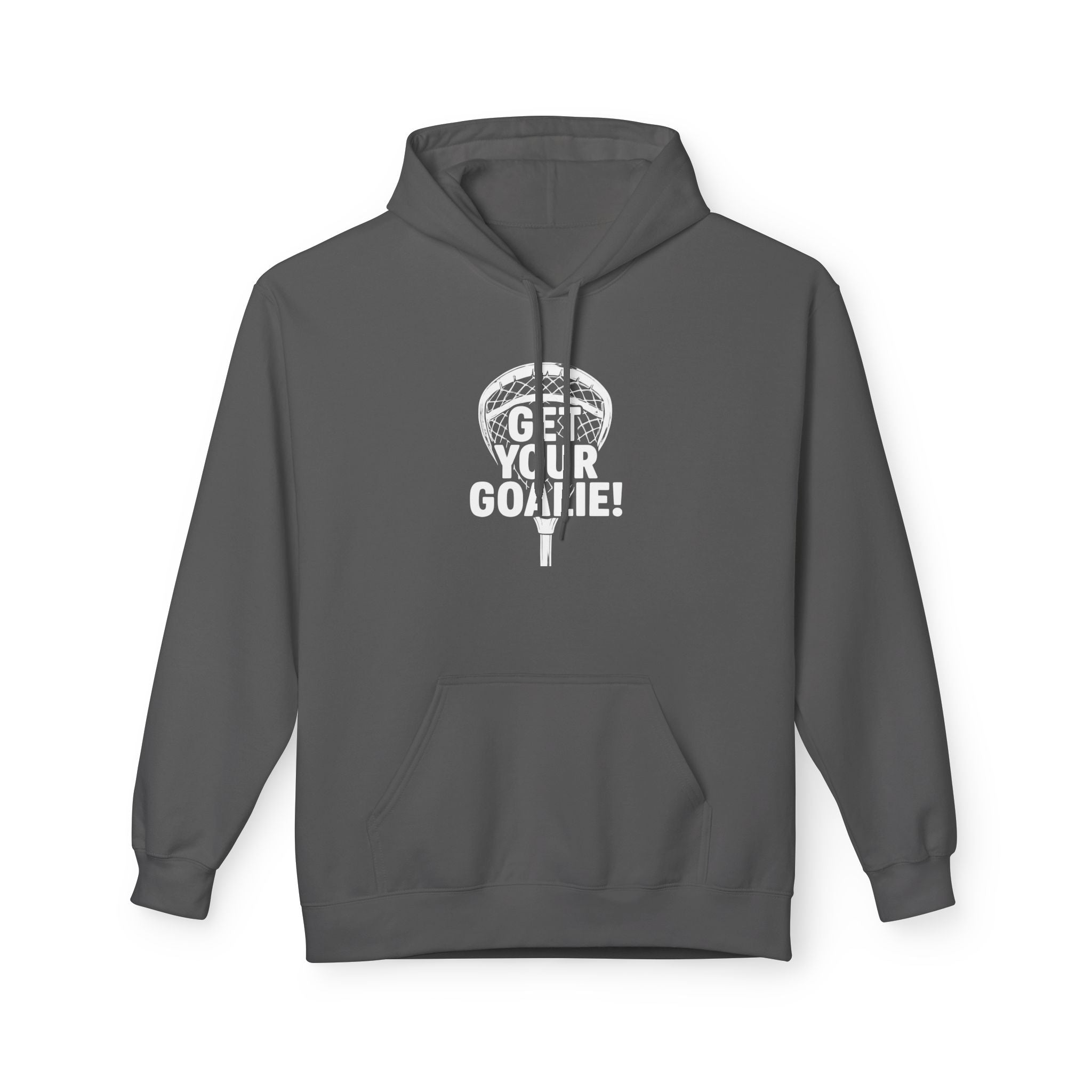 Get Your Goalie- Adult Hoodie