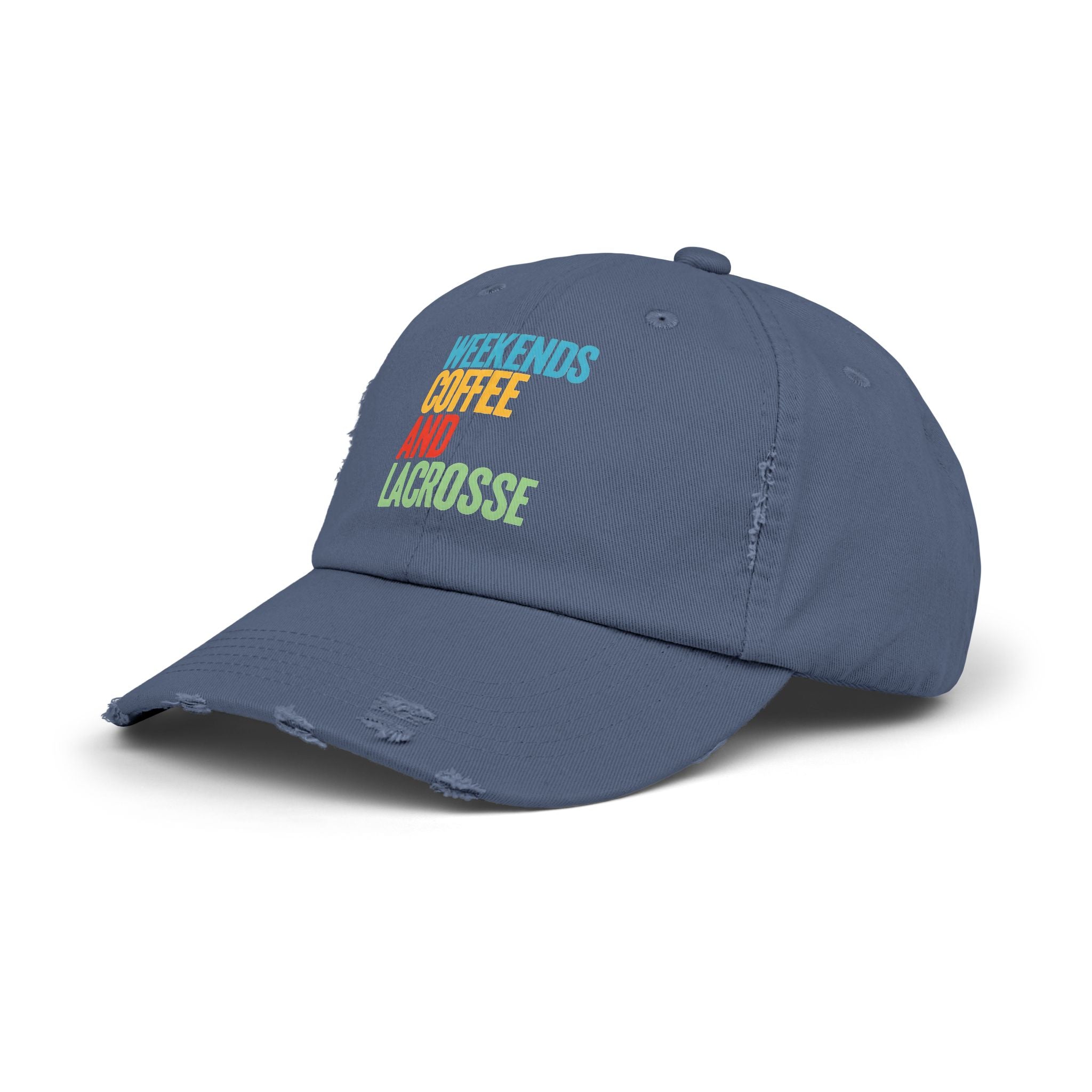 Weekends. Coffee. And Lacrosse. - Distressed Cap
