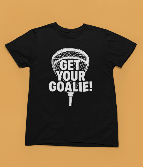 Get Your Goalie! - Adult Unisex Tee