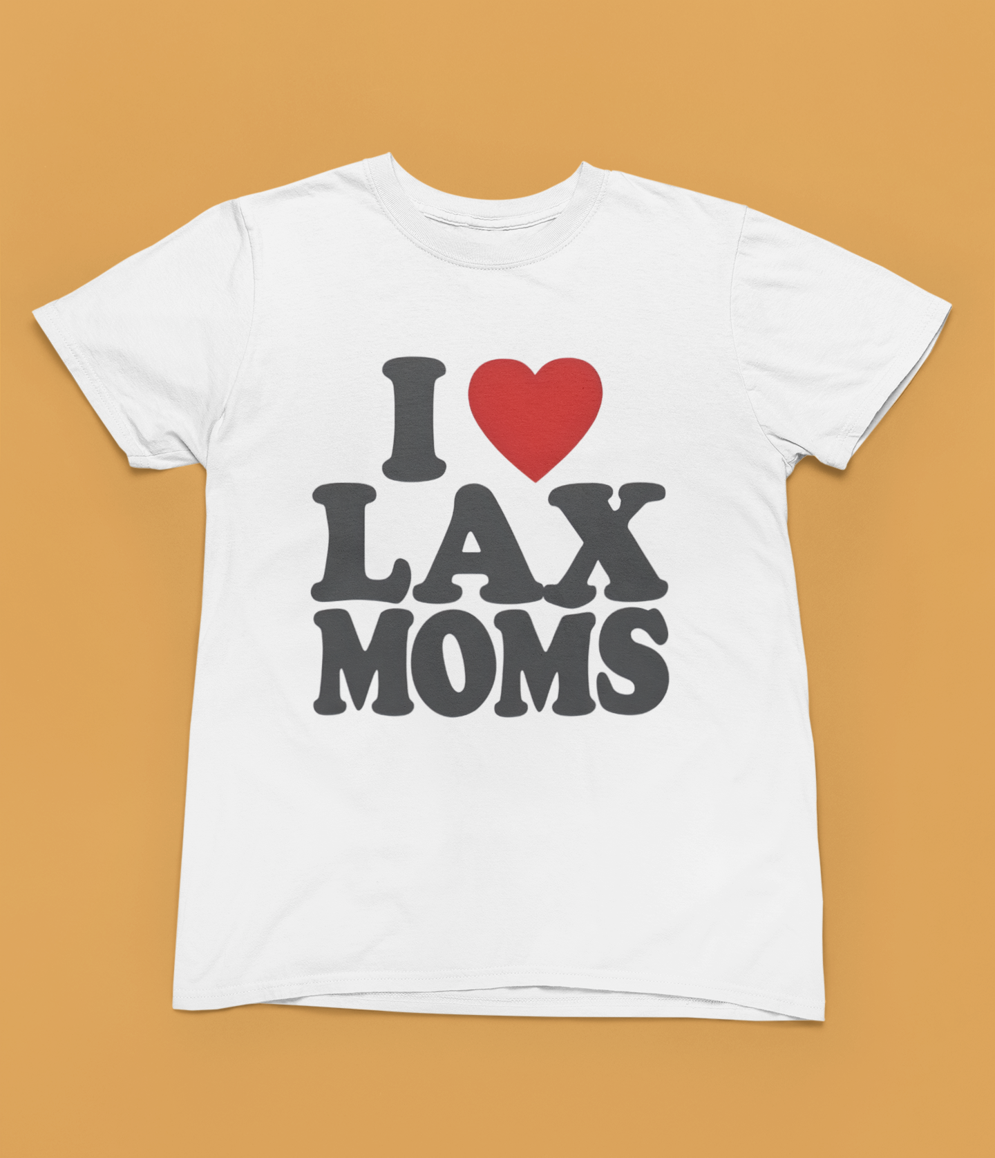 I  Heart LAX Moms - Unisex Adult Tee