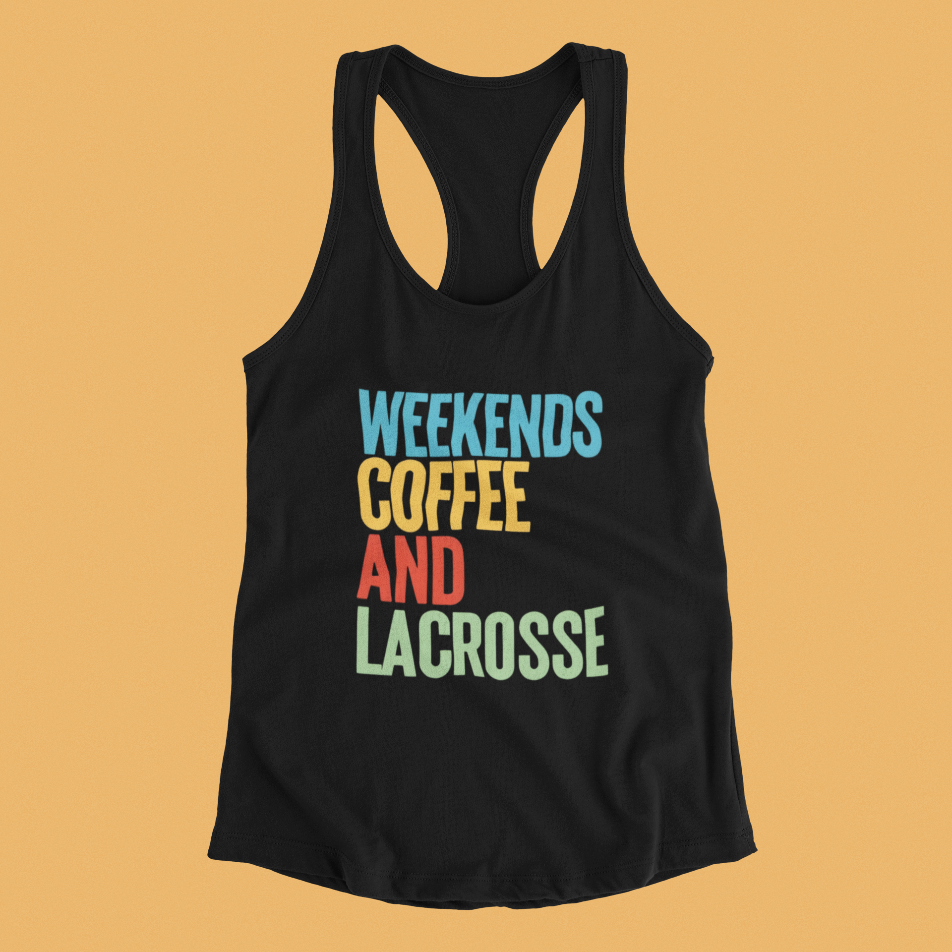 Weekends, Coffee, and Lacrosse - Racerback Tank