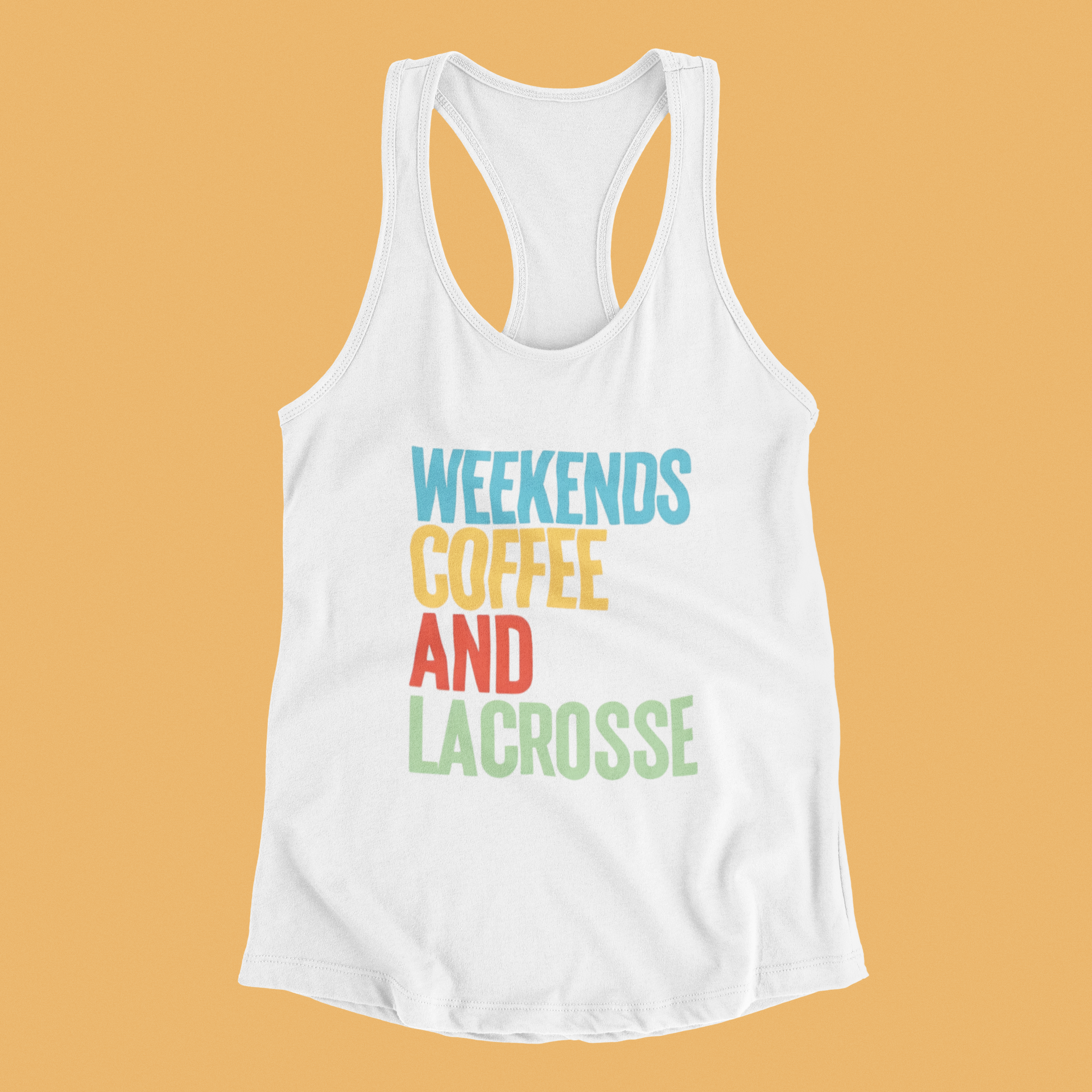 Weekends, Coffee, and Lacrosse - Racerback Tank