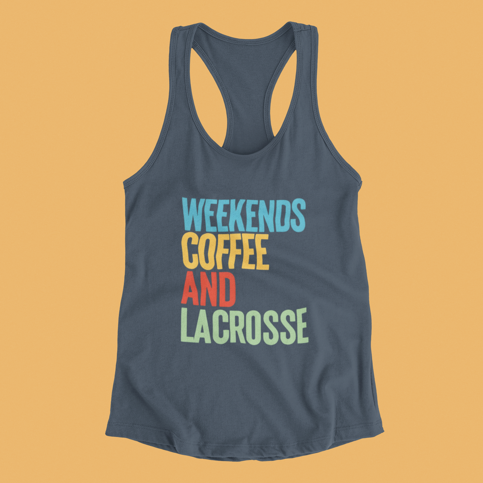 Weekends, Coffee, and Lacrosse - Racerback Tank