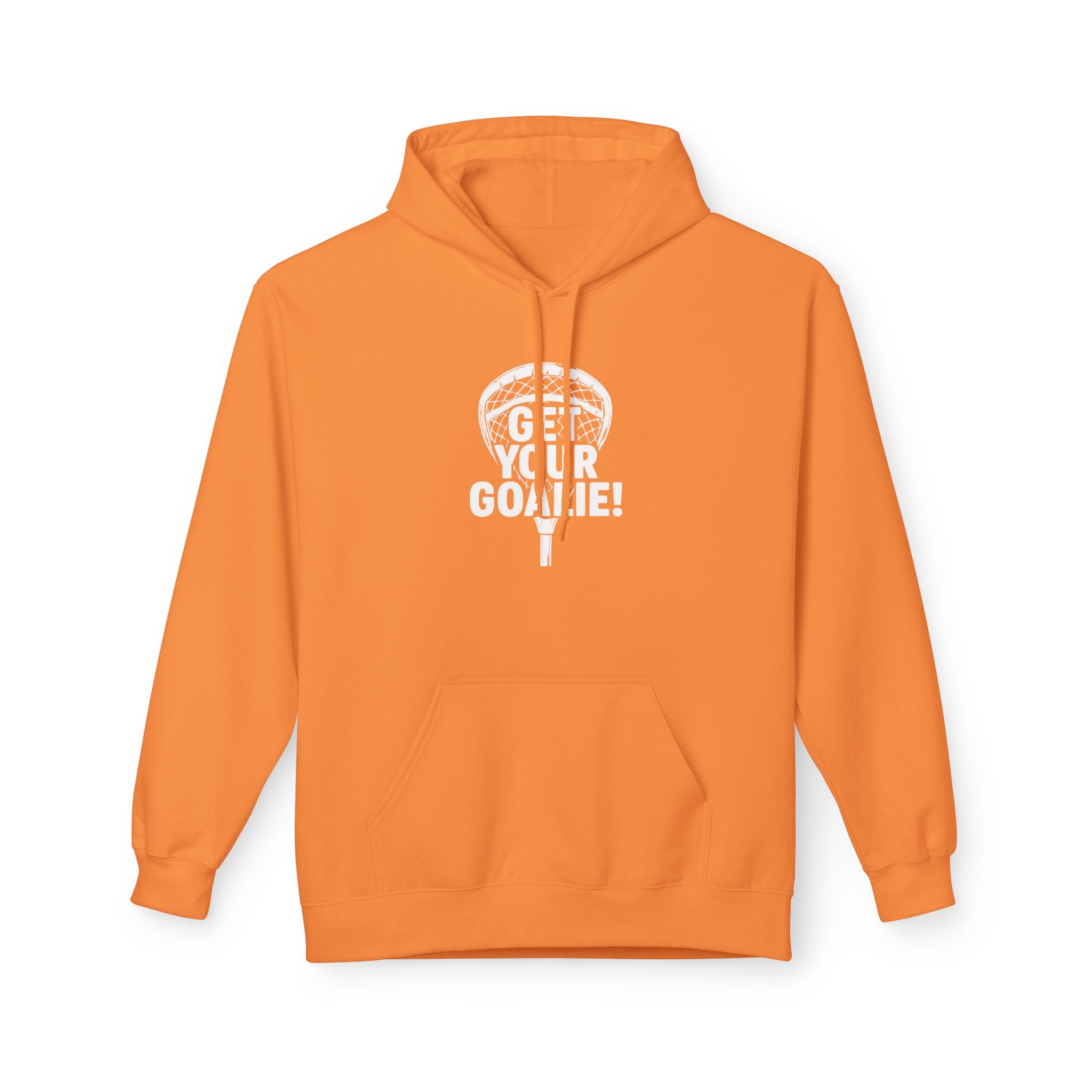 Get Your Goalie- Adult Hoodie