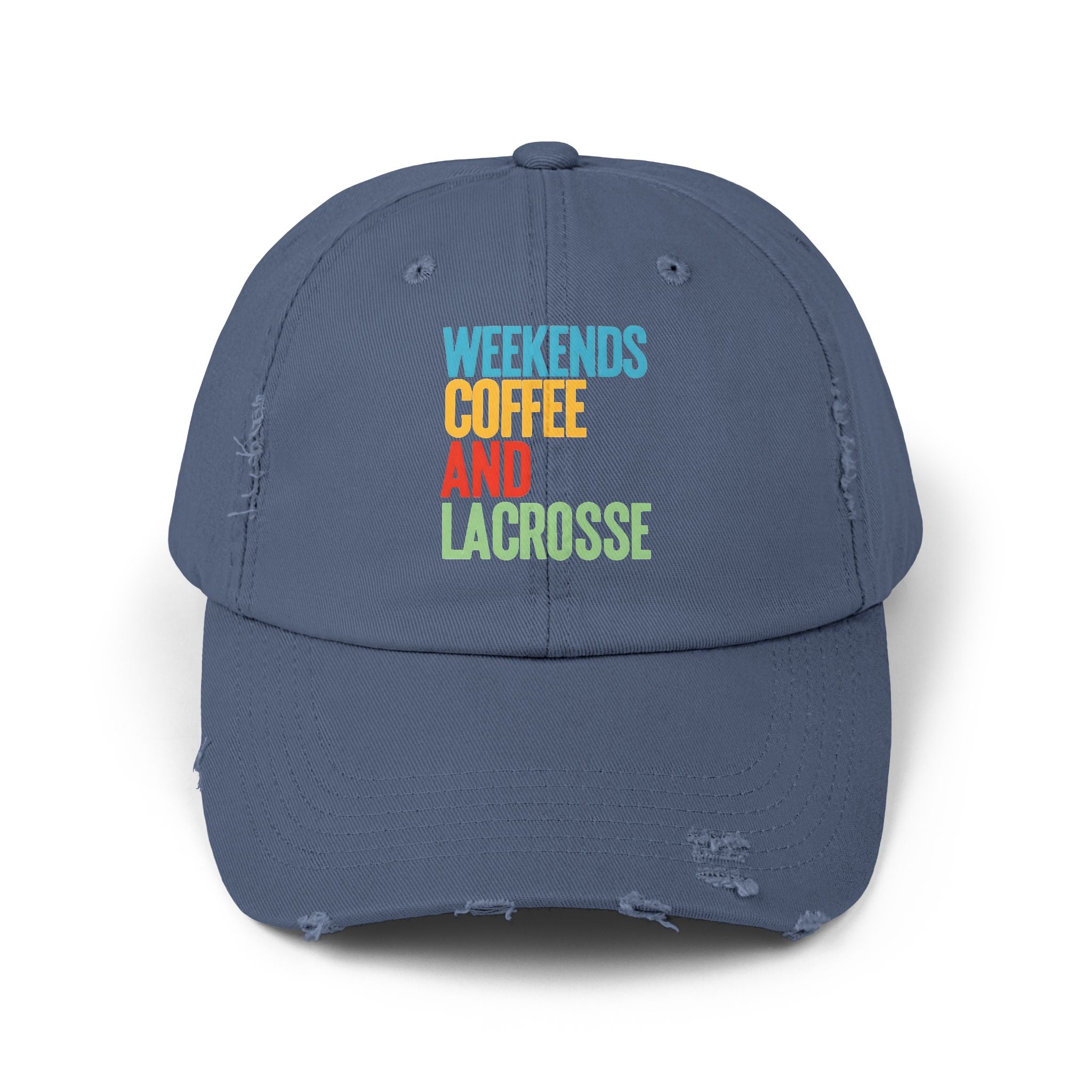 Weekends. Coffee. And Lacrosse. - Distressed Cap